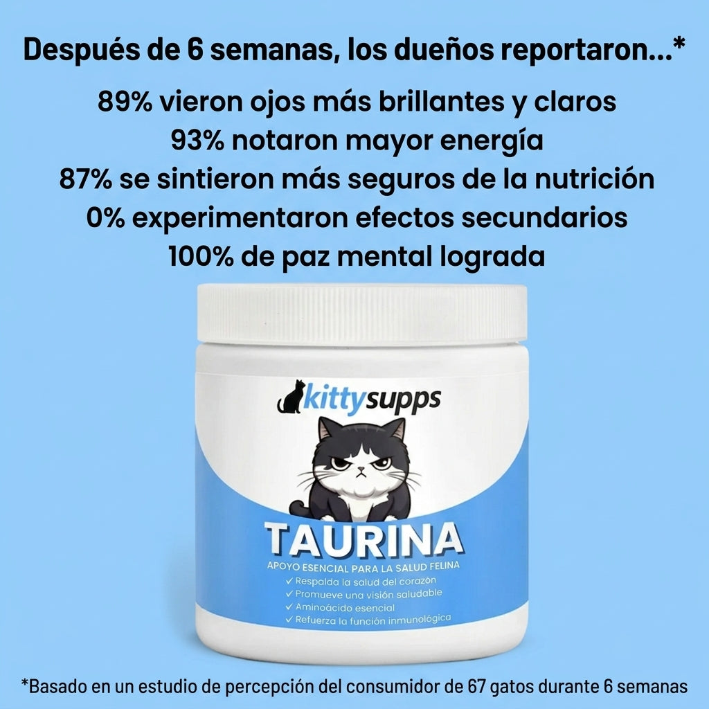 Detén la deficiencia silenciosa antes de que aparezcan los síntomas con el suplemento de taurina KittySupps™