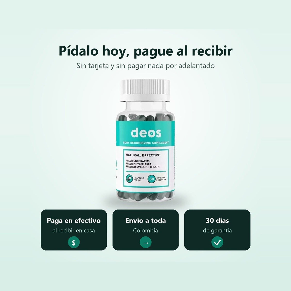 DEOS con pago contra entrega, envío a toda Colombia y 30 días de garantía