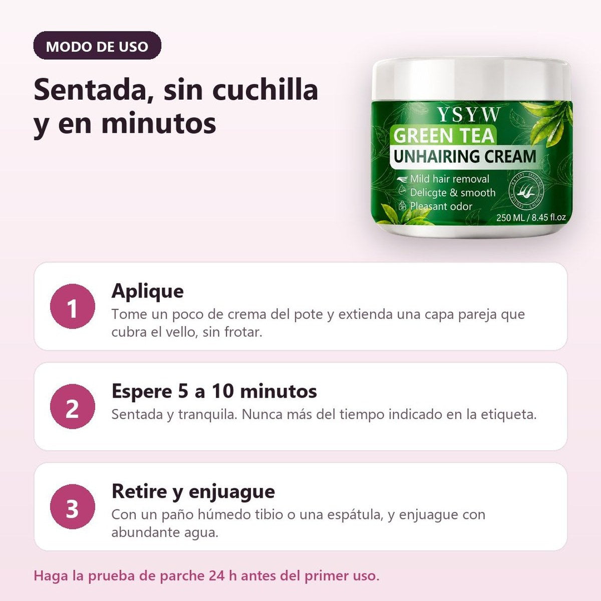 Modo de uso en 3 pasos: aplicar, esperar de 5 a 10 minutos y retirar con un paño húmedo